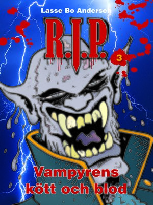 cover image of R.I.P. 3--Vampyrens kött och blod